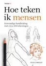 Hoe teken ik mensen - Felix Lorenzi - 9789043914864
