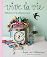 Vive la vie - Ingrid van Willenswaard - 9789043917469