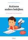 Autisme anders bekijken - Suzanne Agterberg-Rouwhorst - 9789044139037