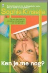 Ken je me nog? - KINSELLA, Sophie - 9789044325591