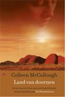 Land van doornen - Colleen McCullough - 9789044328042