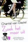 Zoek het maar uit - Chantal van Gastel - 9789044336481
