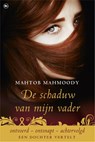 De schaduw van mijn vader - Mahtob Mahmoody - 9789044342802