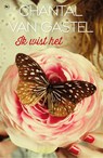 Ik wist het - Chantal van Gastel - 9789044344868