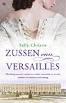 Zussen van Versailles - Sally Christie - 9789044347852