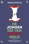 De jongen die van appels hield - Amanda Webster - 9789044356724
