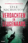 Verdachten en leugenaars - Lyle Nicholson - 9789044390025