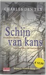 Schijn van kans - TEX, Charles den. - 9789044504019