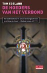 Hoeders van het verbond - Tom Egeland - 9789044519716