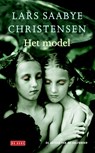 Het model - Lars Saabye Christensen - 9789044530032