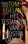Het testament van Nostradamus - Tom Egeland - 9789044530995