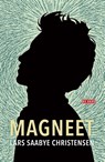 Magneet - Lars Saabye Christensen - 9789044537086