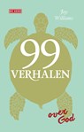 99 verhalen over God - Joy Williams - 9789044538700