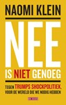 Nee is niet genoeg - Naomi Klein - 9789044539301