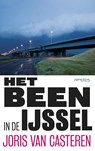 Been in de IJssel - Joris van Casteren - 9789044621099