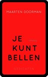 Je kunt bellen - Maarten Doorman - 9789044622461