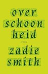 Over schoonheid - Zadie Smith - 9789044625424