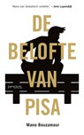 De belofte van Pisa - Mano Bouzamour - 9789044628371