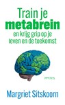Train je metabrein - Margriet Sitskoorn - 9789044648850