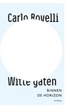 Witte gaten - Carlo Rovelli - 9789044653427