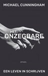 Het onzegbare - Michael Cunningham - 9789044661316