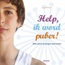 Help, ik word puber! - Gillian Price - 9789044717198