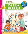 Hoe? Wat? Waarom? De klok en de tijd - Angela Weinhold - 9789044725285
