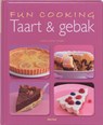 Fun Cooking- Taart en gebak - Anne-Katrin Weber - 9789044725599