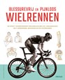 Blessurevrij en pijnloos wielrennen - Matt Rabin ; Robert Hicks - 9789044748918