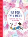 Het boek over mezelf - Mijn leven, mijn stijl, mijn dromen -  - 9789044749892