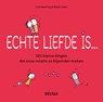 Echte liefde is... - Lisa SWERLING ; Ralph LAZAR - 9789044751192
