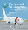 Op reis met het vliegtuig - Pierre Winters - 9789044813029