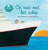 Op reis met het schip - Pierre Winters - 9789044819830