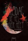 Vrijdag is de hel minder heet - Vera van Renterghem - 9789044821857