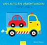 Van auto en vrachtwagen - Xavier Deneux - 9789044822489