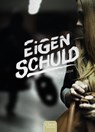 Eigen schuld - Ria Lazoe - 9789044825398
