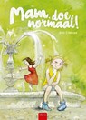 Mam doe normaal! - Joke Eikenaar - 9789044826074