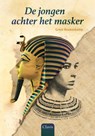 De jongen achter het masker - Greet Beukenkamp - 9789044827163