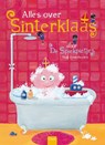 Alles over Sinterklaas door de Spiekpietjes - Thaïs Vanderheyden - 9789044834468