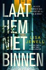 Laat hem niet binnen - Lisa Jewell - 9789044938418