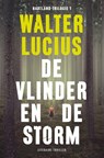 De vlinder en de storm / 1 De vlinder en de storm - Walter Lucius - 9789044968408