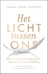 Het licht tussen ons - Laura Lynne Jackson - 9789044974713