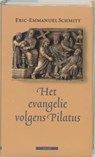 Het evangelie volgens Pilatus - SCHMITT, Eric-Emmanuel - 9789045015361