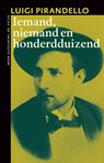 Iemand, niemand, honderdduizend - Luigi Pirandello - 9789045020686