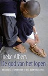 De god van het lopen - Ineke Albers - 9789045023755