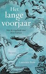 Het lange voorjaar - Laurence Rose - 9789045037745