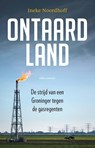 Ontaard land - Ineke Noordhoff - 9789045046082