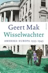 Wisselwachter - Geert Mak - 9789045054322