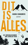 Dit is alles - CHAMBERS, Aidan - 9789045112749