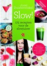 175 recepten voor de slowjuicer - Joost Duisterwinkel - 9789045209463